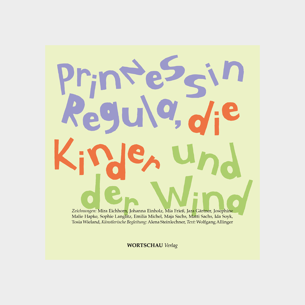 Prinzessin Regula, die Kinder und der Wind